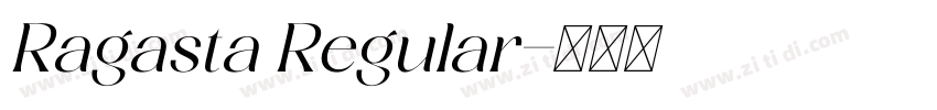 Ragasta Regular字体转换